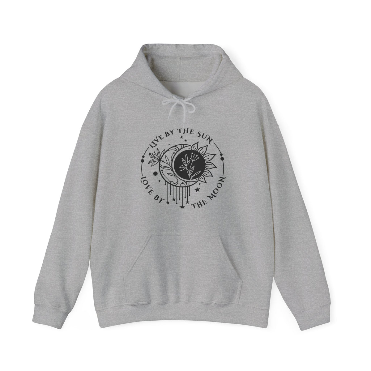 Live by the sun, Love by the Moon Hoodie