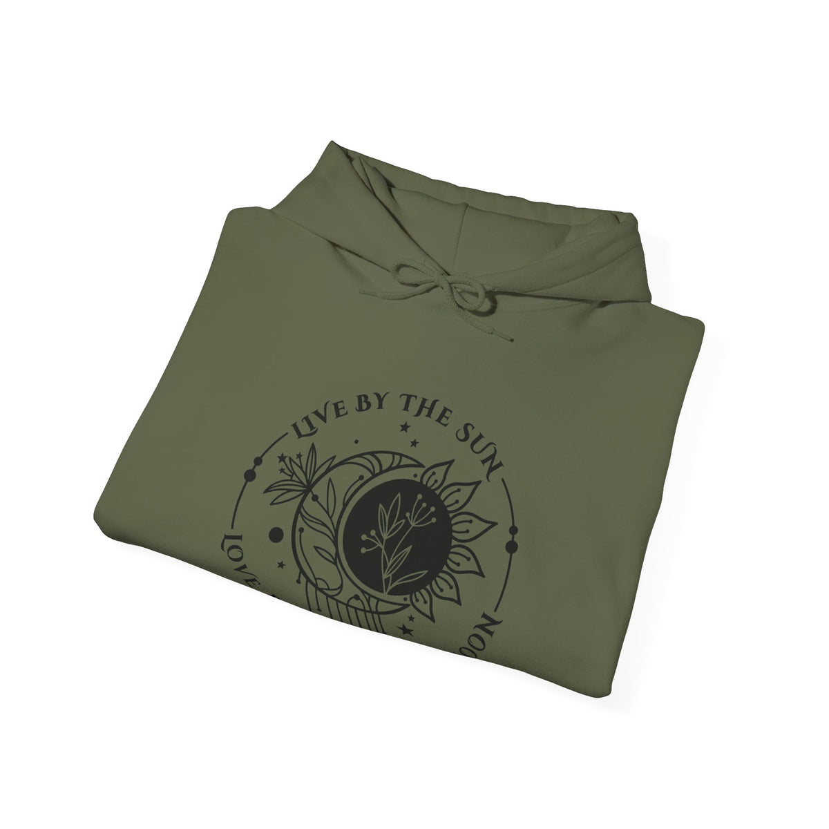 Live by the sun, Love by the Moon Hoodie