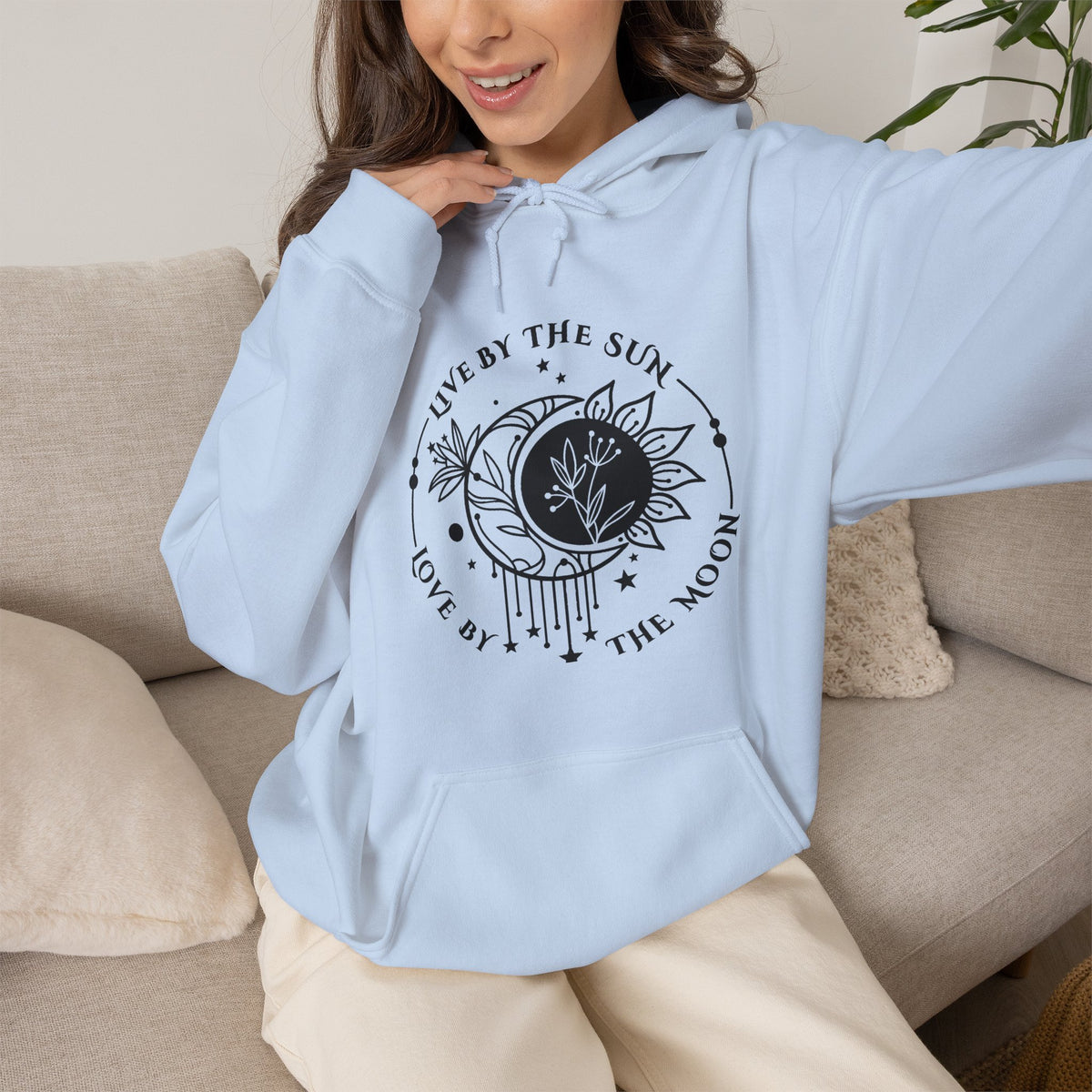 Live by the sun, Love by the Moon Hoodie