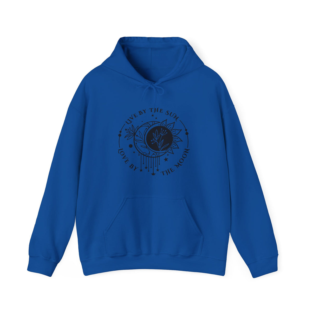 Live by the sun, Love by the Moon Hoodie