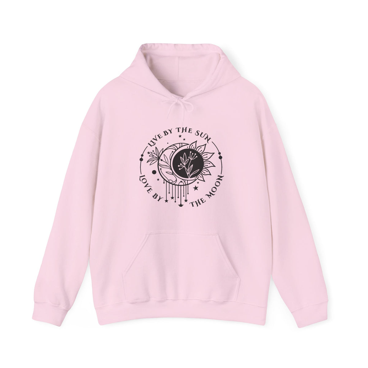 Live by the sun, Love by the Moon Hoodie