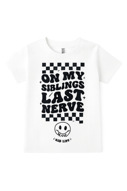 KIDS Tee, On my siblings last nerve